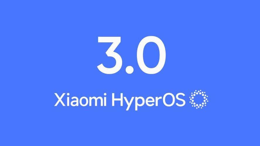 小米hyperOS3.0
