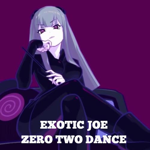 zero two dance出自哪里
