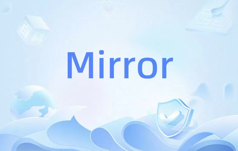 Mirror1免费下载