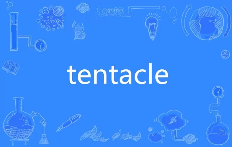 tentacles