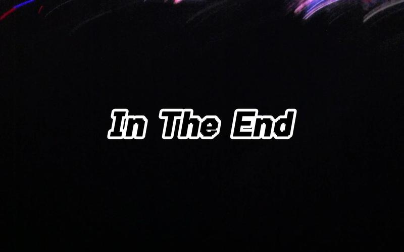 in the end免费下载