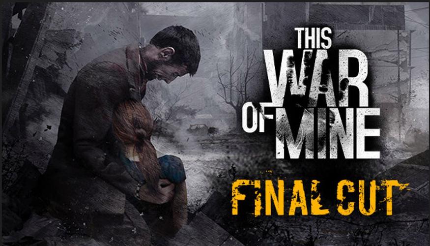 This War of Mine【这是我的战争细节攻略】前方高能请