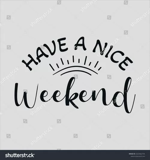nice weekend