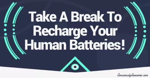 take a break