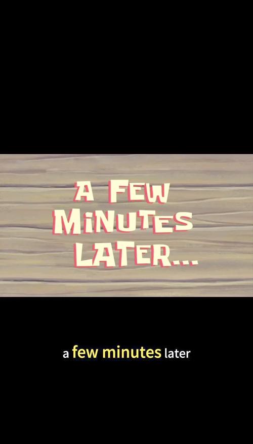 minutes later